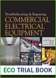 Troubleshooting and Repairing Commercial Electrical Equipment