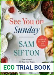 See You on Sunday A Cookbook for Family and Friends