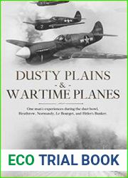 Dusty Plains & Wartime Planes