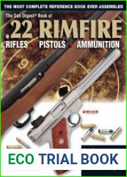 The Gun Digest Book of .22 Rimfire