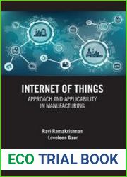 Internet of Things Approach and Applicability in Manufacturing