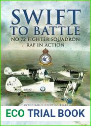 Swift to Battle 72 Fighter Squadron RAF in Action