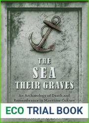 The Sea Their Graves