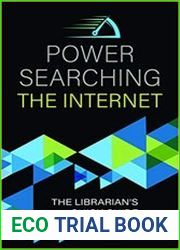 Power Searching the Internet The Librarian|s Quick Guide