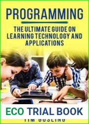Programming The Ultimate Guide on Learning Technology and applications