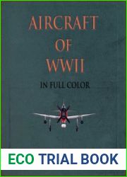 Aircraft of WWII in Full Color