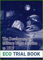 The Development of Military Night Aviation to 1919