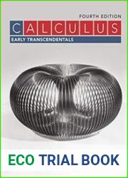 Calculus Early Transcendentals, Fourth Edition