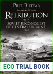 Retribution The Soviet Reconquest of Central Ukraine, 1943