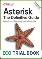 Asterisk The Definitive Guide, 5th Edition