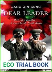 Dear Leader Poet, Spy, Escapee - A Look Inside North Korea