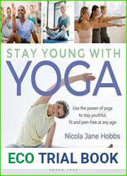Stay Young With Yoga