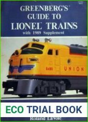 Greenberg|s Guide to Lionel Trains, 1970-1988