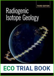Radiogenic Isotope Geology 3rd Edition