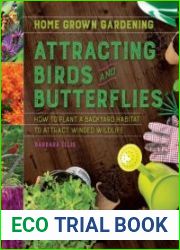 Attracting Birds and Butterflies (Home Grown Gardening)