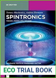 Spintronics Theory, Modelling, Devices