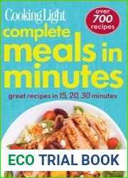 COOKING LIGHT Complete Meals in Minutes