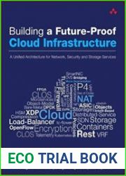 Building a Future-Proof Cloud Infrastructure A Unified Architecture for Network, Security, and Storage Services