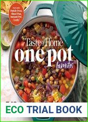 Taste of Home One Pot Favorites 425 Dutch Oven, Instant Pot, Sheet Pan and other meal-in-one lifesavers