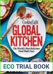 Cooking Light Global Kitchen The World|s Most Delicious Food Made Easy