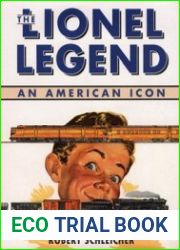 The Lionel Legend An American Icon