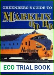 Greenberg|s Guide to Marklin OO/HO Trains