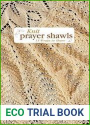 Knit Prayer Shawls 15 Wraps to Share