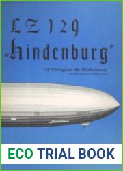 The LZ 129 "Hindenburg" (Famous Aircraft Series)