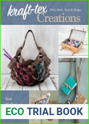 kraft-tex Creations Sew 18 Projects with Vegan Leather; Print, Stitch, Paint & Design