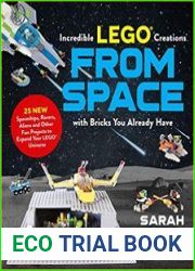 Incredible LEGO Creations from Space with Bricks You Already Have