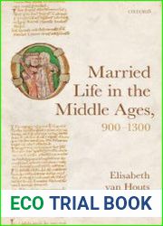 Married Life in the Middle Ages, 900-1300