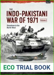 The Indo-Pakistani War of 1971 Volume 2 Showdown in the North-West (Asia@War Series №47)