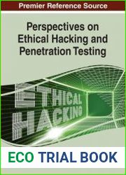 Perspectives on Ethical Hacking and Penetration Testing
