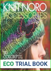 Knit Noro. Accessories