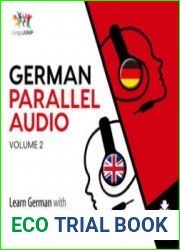 German Parallel Audio, Volume 2 Learn German with 501 Random Phrases Using Parallel Audio