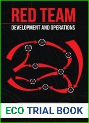 Red Team Development and Operations A Practical Guide