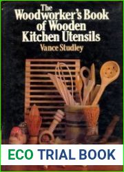 The Woodworker|s Book of Wooden Kitchen Utensils