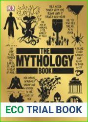 The Mythology Book Big Ideas Simply Explained