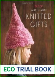 More Last Minute Knitted Gifts