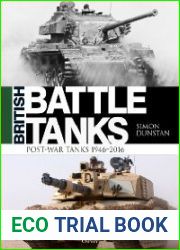 British Battle Tanks Post-war Tanks 1946-2016