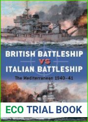 British Battleship vs Italian Battleship The Mediterranean 1940-41