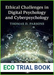 Ethical Challenges in Digital Psychology and Cyberpsychology