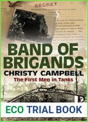 Band of Brigands The First Men in Tanks