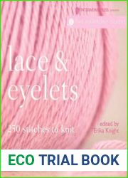 Lace and Eyelet Stitches 250 to Knit