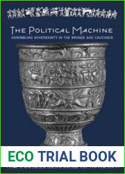 The Political Machine Assembling Sovereignty in the Bronze Age Caucasus