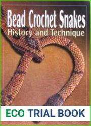Bead Crochet Snakes History and Technique