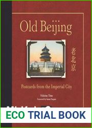 Old Beijing Postcards from the Imperial City