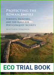 Protecting the Roman Empire