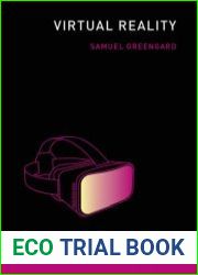 Virtual Reality (MIT Press Essential Knowledge series)