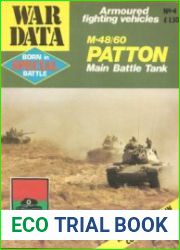 M-48/60 Patton Main Battle Tank (War data Born in Battle Special Armored Fighting Vehicles №4)